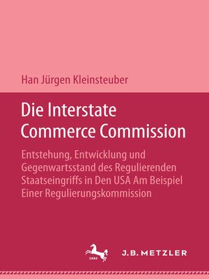 cover image of Die Interstate Commerce Commission